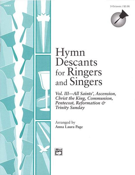 Hymn Descants fuer Ringers and Singers, Vol. III