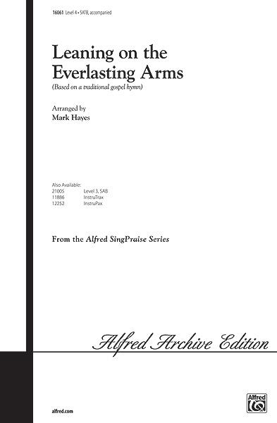 Leaning on the Everlasting Arms (SATB)