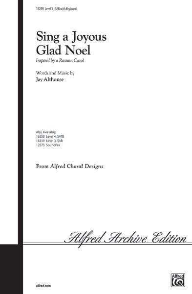 Sing a Joyous Glad Noel (SAB)