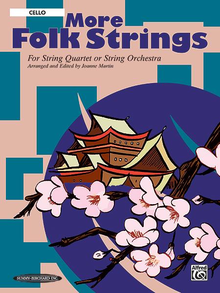 More Folk Strings fuer String Quartet or Orchestra