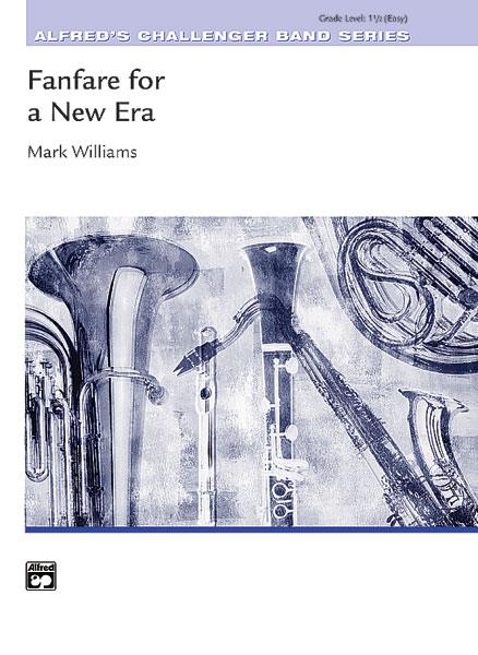 Mark Williams: Fanfare For A New Era