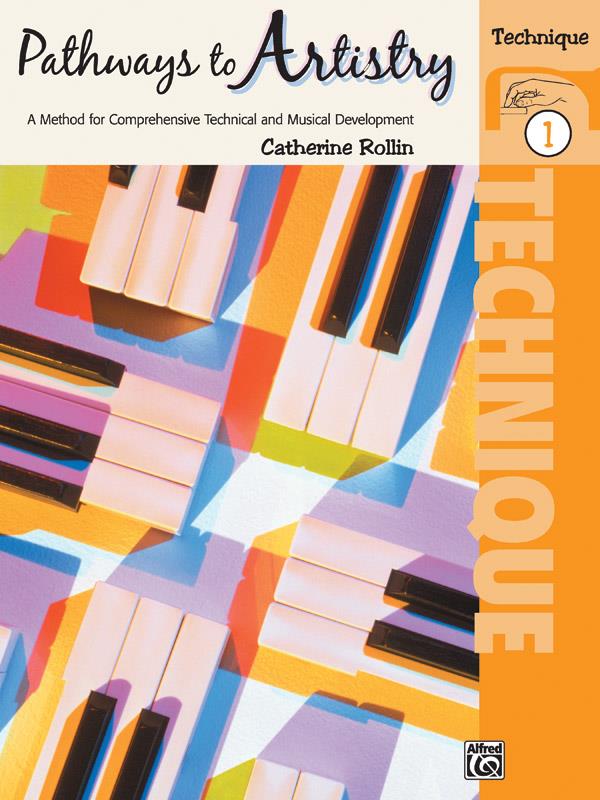 Catherine Rollin: Pathways To Artistry Technique Book 1