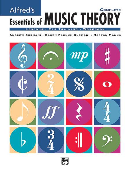 Andrew Surmani_Karen fuernum Surmani: Alfred's Essentials of Music Theory: Complete