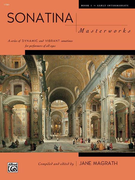 Jane Magrath: Sonatina Masterworks 1 