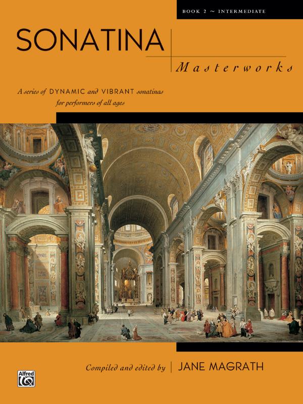 Jane Magrath: Sonatina Masterworks 2 