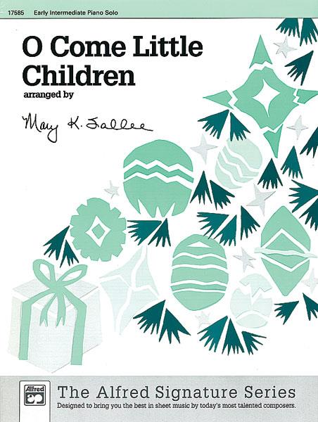 O Come Little Children