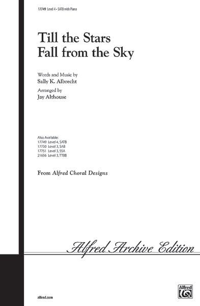 Till the Stars Fall from the Sky (SATB)