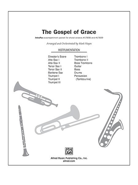 The Gospel of Grace