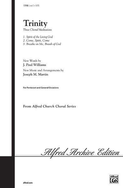 Trinity: Three Choral Meditations (SATB)