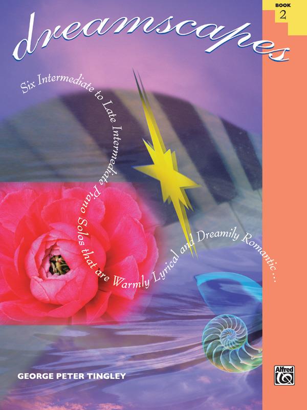 George Peter Tingley: Dreamscapes 2