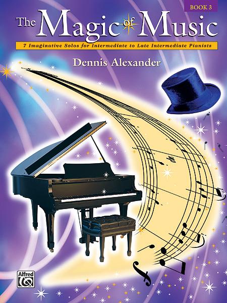 Dennis Alexander: Magic Of Music 1