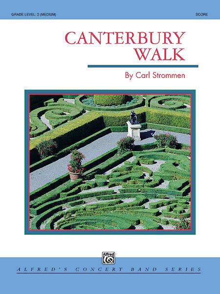 Carl Strommen: Canterbury Walk