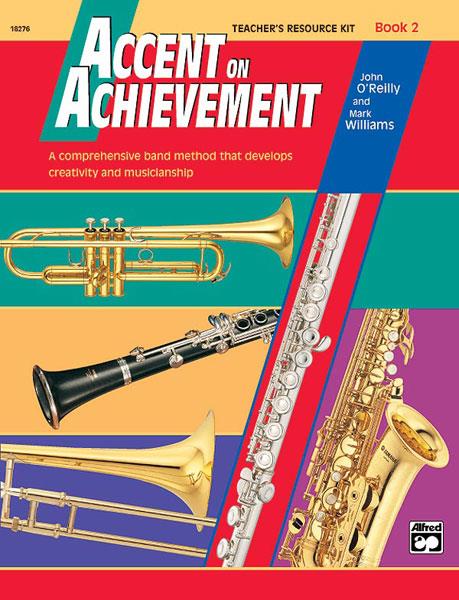 John O’Reilly_Mark Williams: Accent on Achievement Bk 2: Resource Kit