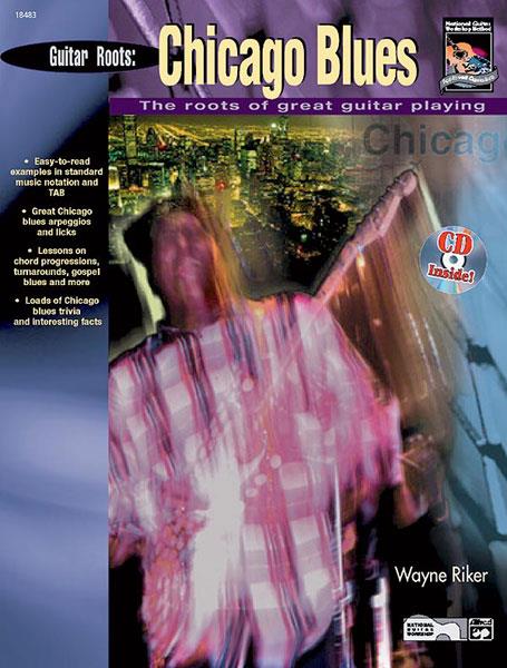 Guitar Roots: Chicago Blues (Book & Cd)