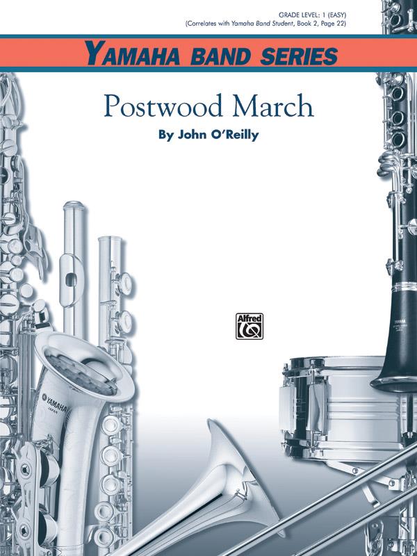 John O’Reilly: Postwood March (Partituur Harmonie)