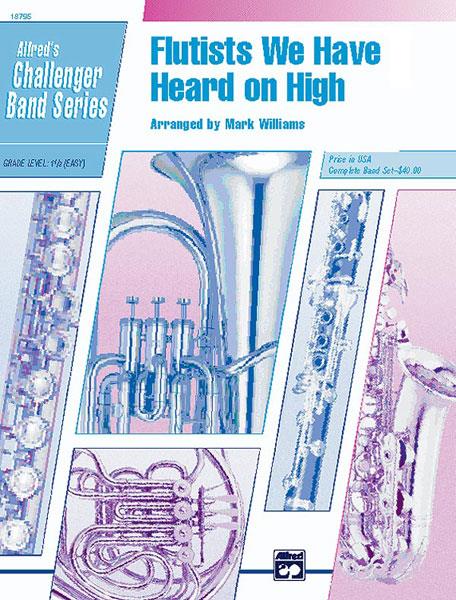 Flutists We Have Heard on High (Set)