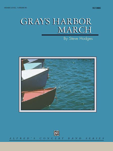 Steve Hodges: Grays Harbor March