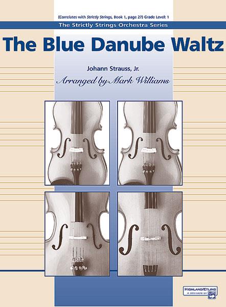 Johann Strauss: The Blue Danube Waltz