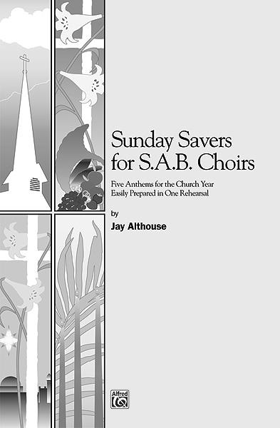 Sunday Savers fuer SAB Choirs (SAB)