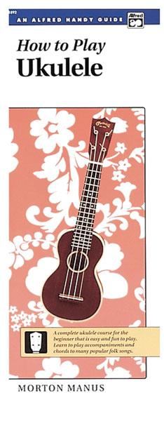 How To Play Ukulele (Handy Guide)