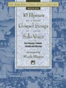 10 Hymns and Gospel Songs fuer Solo Voice