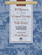 10 Hymns and Gospel Songs fuer Solo Voice