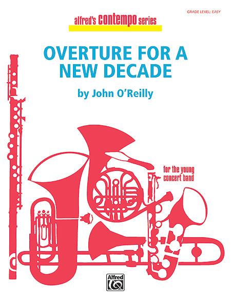 John O’Reilly: Overture For A New Decade