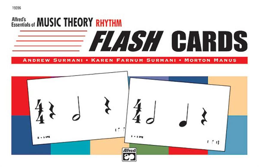 Andrew Surmani_Karen fuernum Surmani: Essentials of Music Theory: Flash Cards - Rhythm