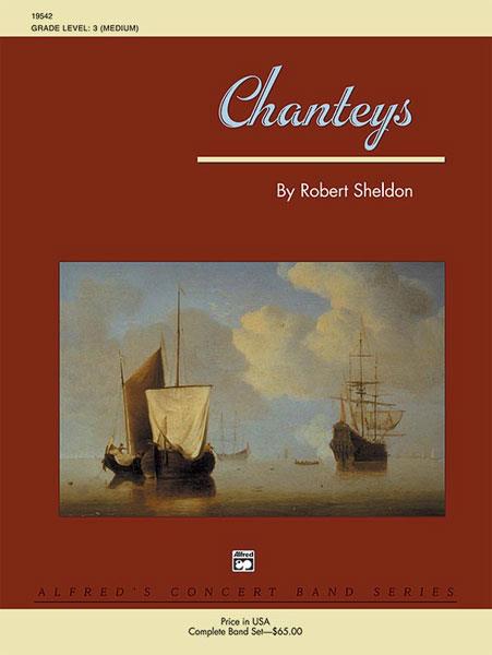 Robert Sheldon: Chanteys