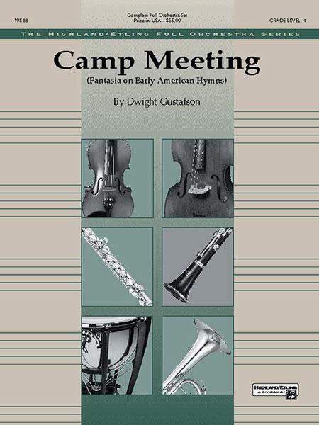 Dwight Gustafson: Camp Meeting