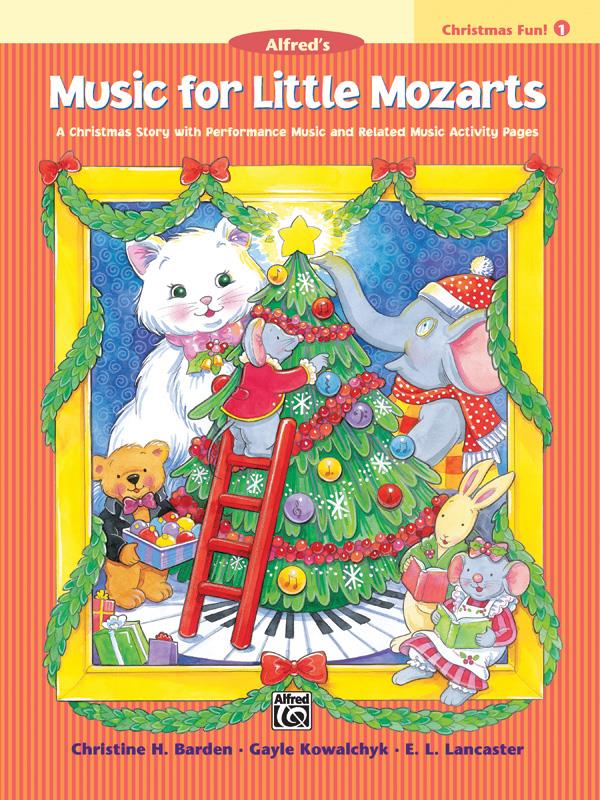 Music For Little Mozarts: Christmas Fun Book 1