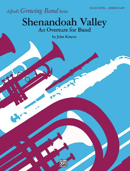 John Kinyon: Shenandoah Valley