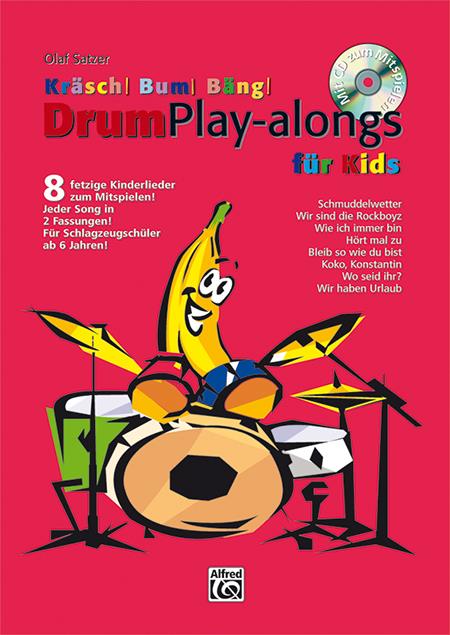 Drum Play-Alongs Fuer Kids