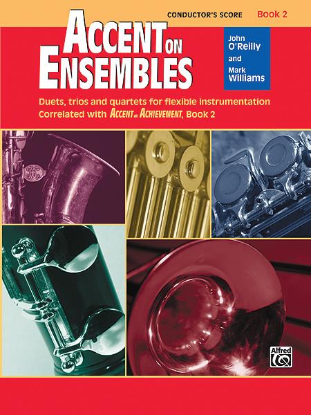 John O’Reilly_Mark Williams: Accent on Ensembles Book 2