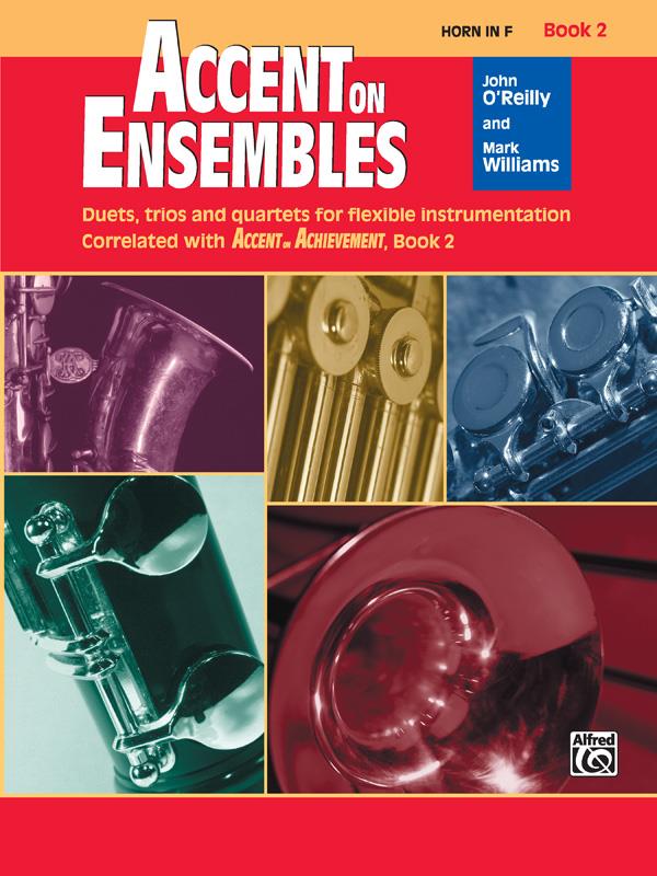 John O’Reilly_Mark Williams: Accent on Ensembles Book 2