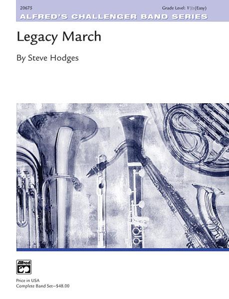 Steve Hodges: Legacy March