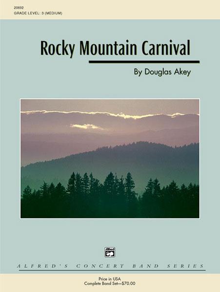 Douglas Akey: Rocky Mountain Carnival