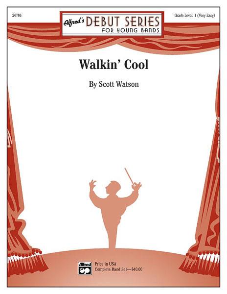 Scott Watson: Walkin’ Cool
