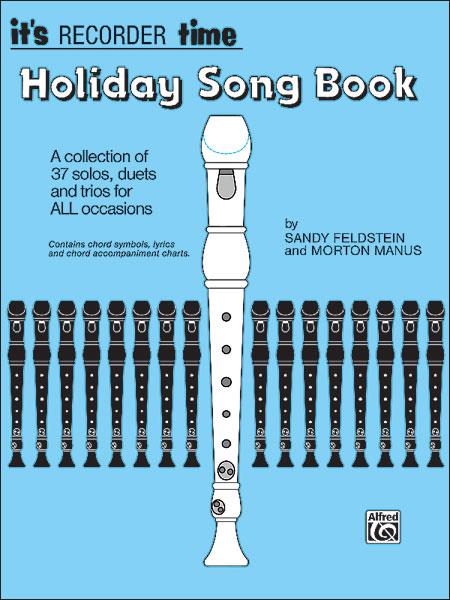 It's Recorder Time: Holiday Songbook