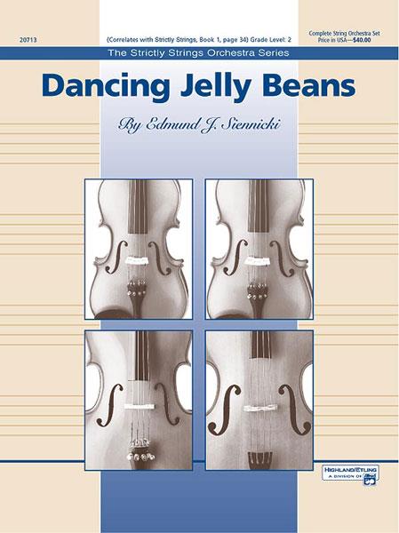 Edmund J. Siennicki: Dancing Jelly Beans