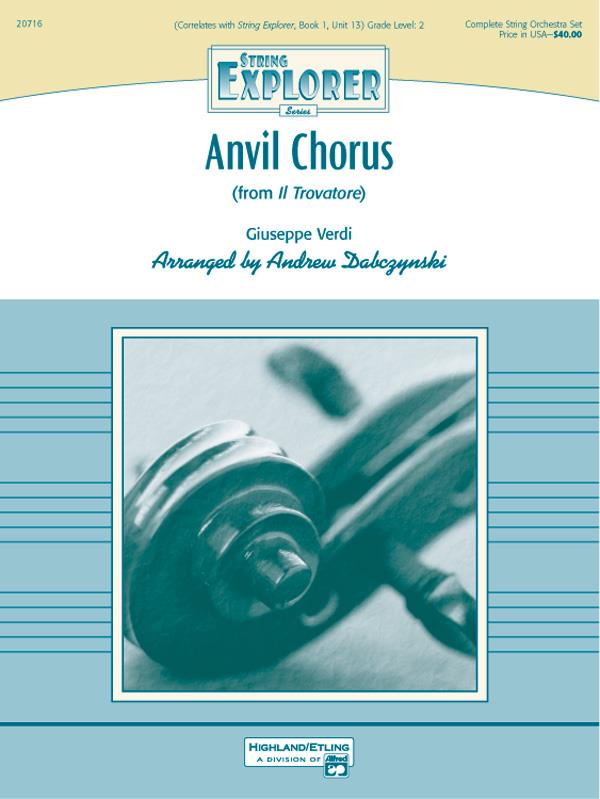 Giuseppe Verdi: Anvil Chorus