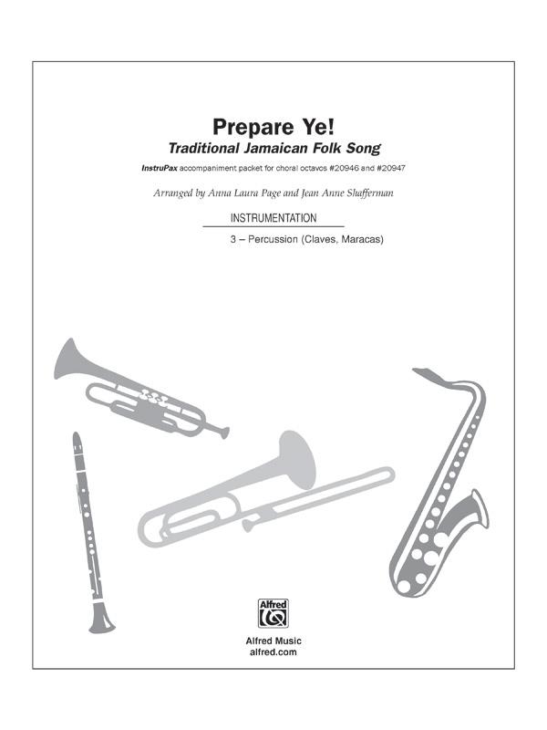 Prepare Ye!