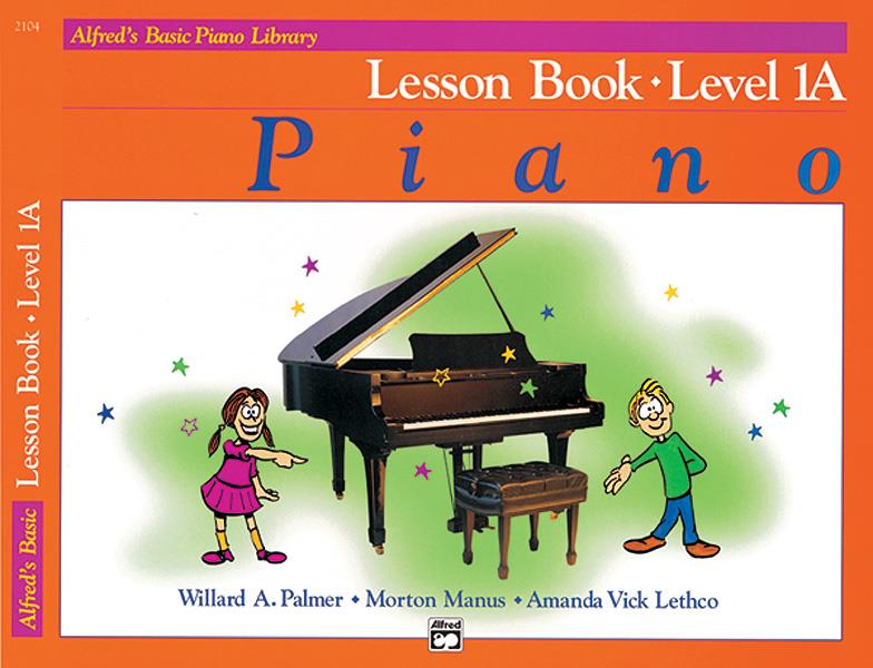 Alfred's Basic Piano Course: Lesson Book 1A