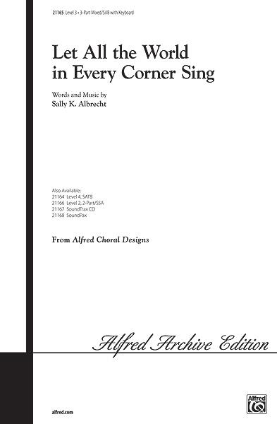 Let All the World in Every Corner Sing