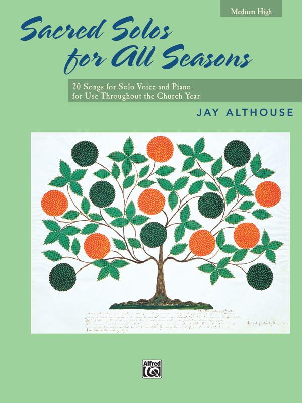 Jay Althouse: Sacred Solos For All Seasons