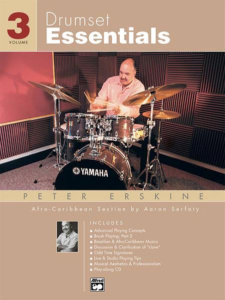 Peter Erskine: Drumset Essentials - Volume 3