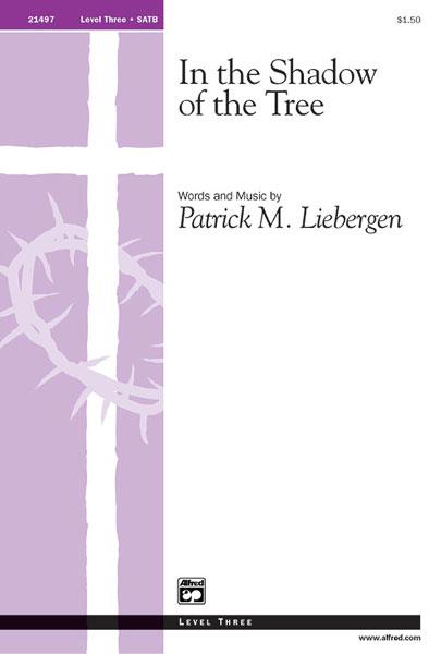 In the Shadow of the Tree (SATB)