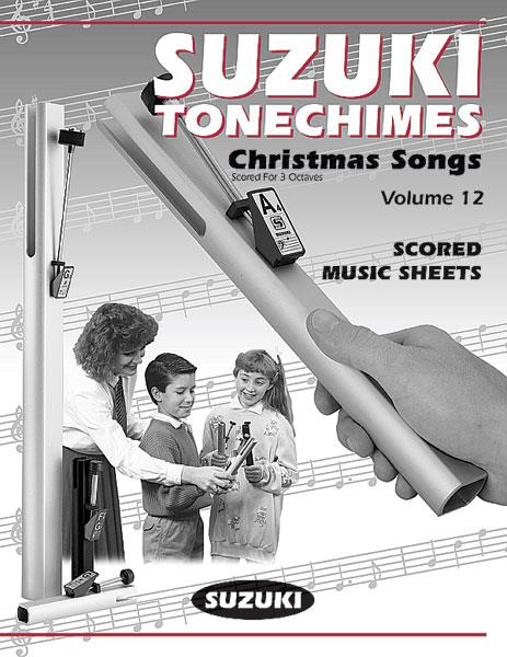 Suzuki Tonechimes, Volume 12: Christmas Songs