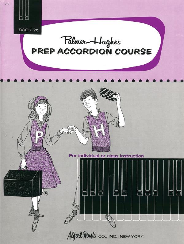 Palmer-Hughes: Prep Accordeon Course Book 2B