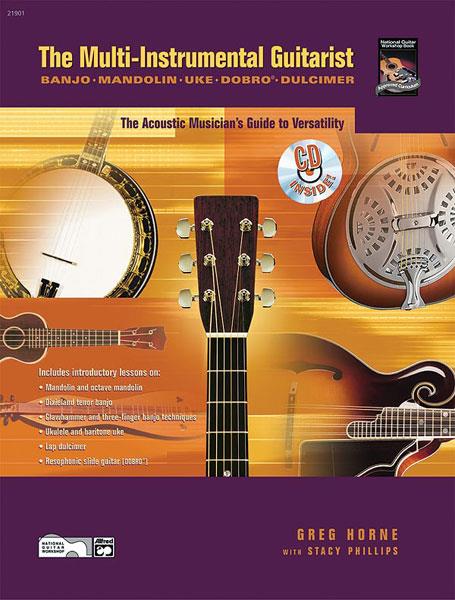 Greg Horne_Stacy Phillips: The Multi-Instrumental Guitarist